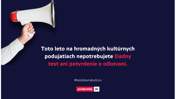 Bez obáv na kultúru: Na podujatí sa netreba preukazovať očkovaním ani testom
