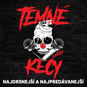 TEMNÉ KECY PF 2019 TOUR - Prievidza - ZRUŠENÉ