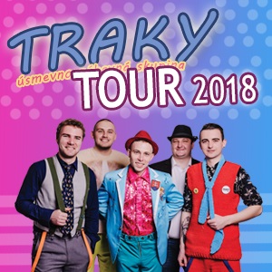 TRAKY TOUR 2018 – Šicke sme tu kamaráci...ZRUŠENÉ
