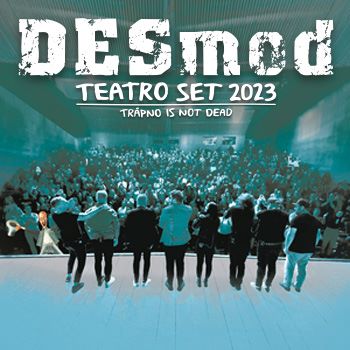 DESMOD TEATRO SET 2023 - Pezinok - Zrušené