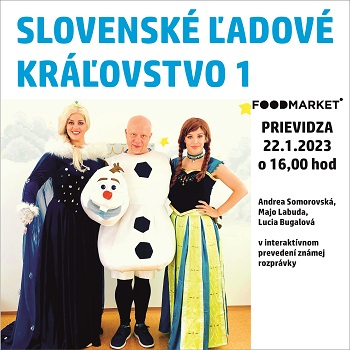 Slovenské ľadové kráľovstvo 1 - ZRUŠENÉ