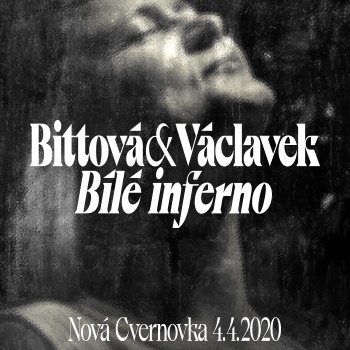Iva Bittová & Vladimír Václavek / Bílé inferno / BRaK 2020 - ZRUŠENÉ