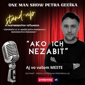 Ako ich nezabiť – 100 minútový Stand-Up o mužoch a ženách | Žilina - ZRUŠENÉ
