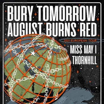 August Burns Red, Bury Tomorrow, Miss May I, Thornhill - ZRUŠENÉ