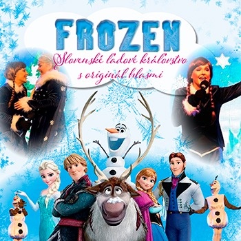 FROZEN – Slovenské ľadové kráľovstvo | Poprad - ZRUŠENÉ