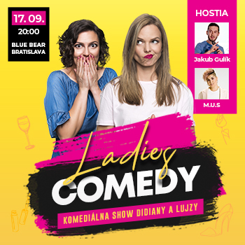 Ladies comedy s Didianou a Lujzou - Bratislava - ZRUŠENÉ
