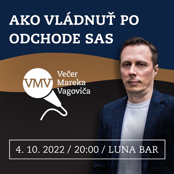 Večer Mareka Vagoviča: Ako vládnuť po odchode SAS - ZRUŠENÉ