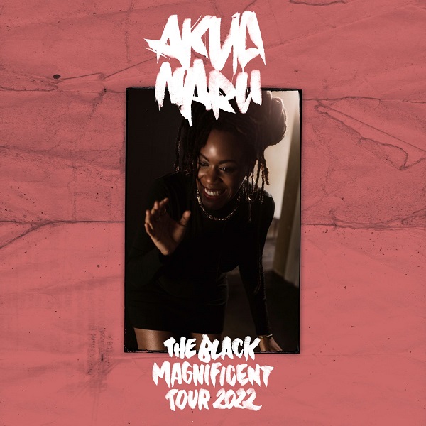 Akua Naru – The Black Magnificent: Danube Music Day 2022 - ZRUŠENÉ