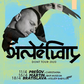 Čisté Tvary DONT Tour - Bratislava - ZRUŠENÉ