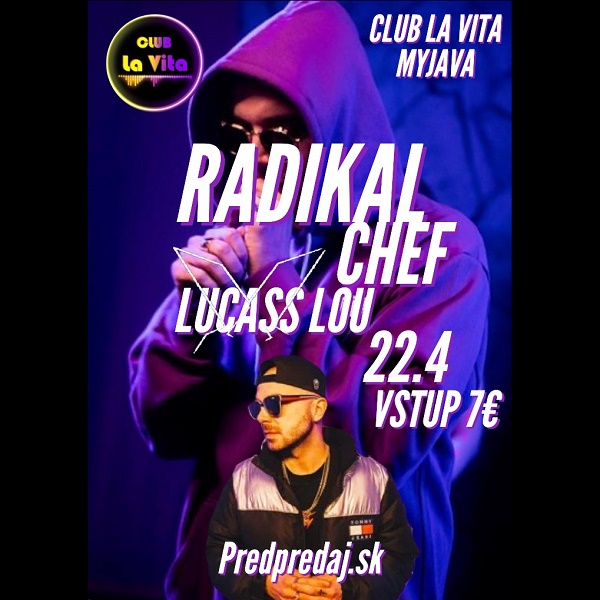Radikal Chef Slovenský Hollywood- ZRUŠENÉ