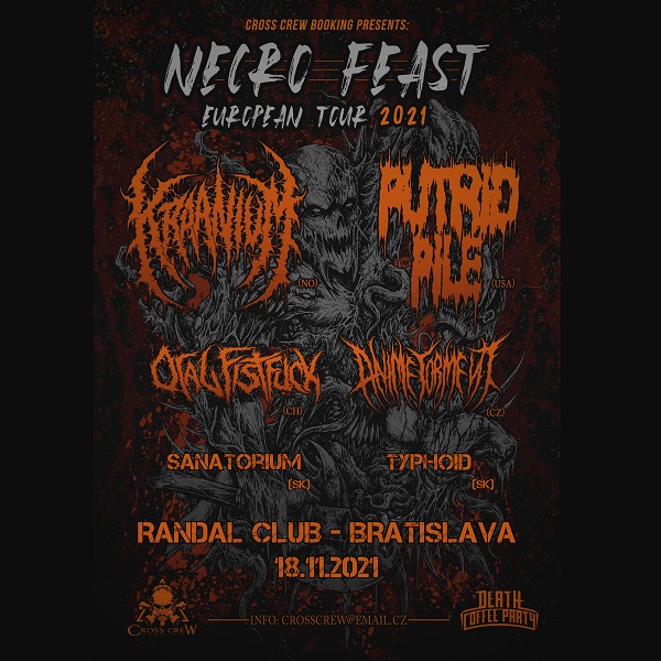 Kraanium / Putrid Pile / Oral Fistfuck / Anime Torment / Sanatorium / Typhoid - ZRUŠENÉ