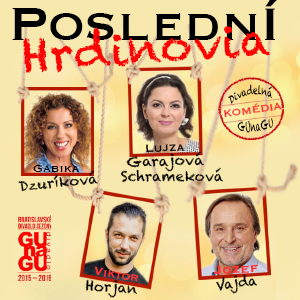 POSLEDNÍ HRDINOVIA - ZRUŠENÉ